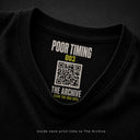 Poor Timing 003 T-Shirt